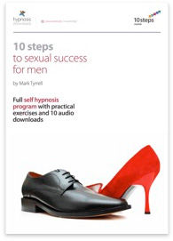 10 Steps to Male Sexual Success Hypnosis Course